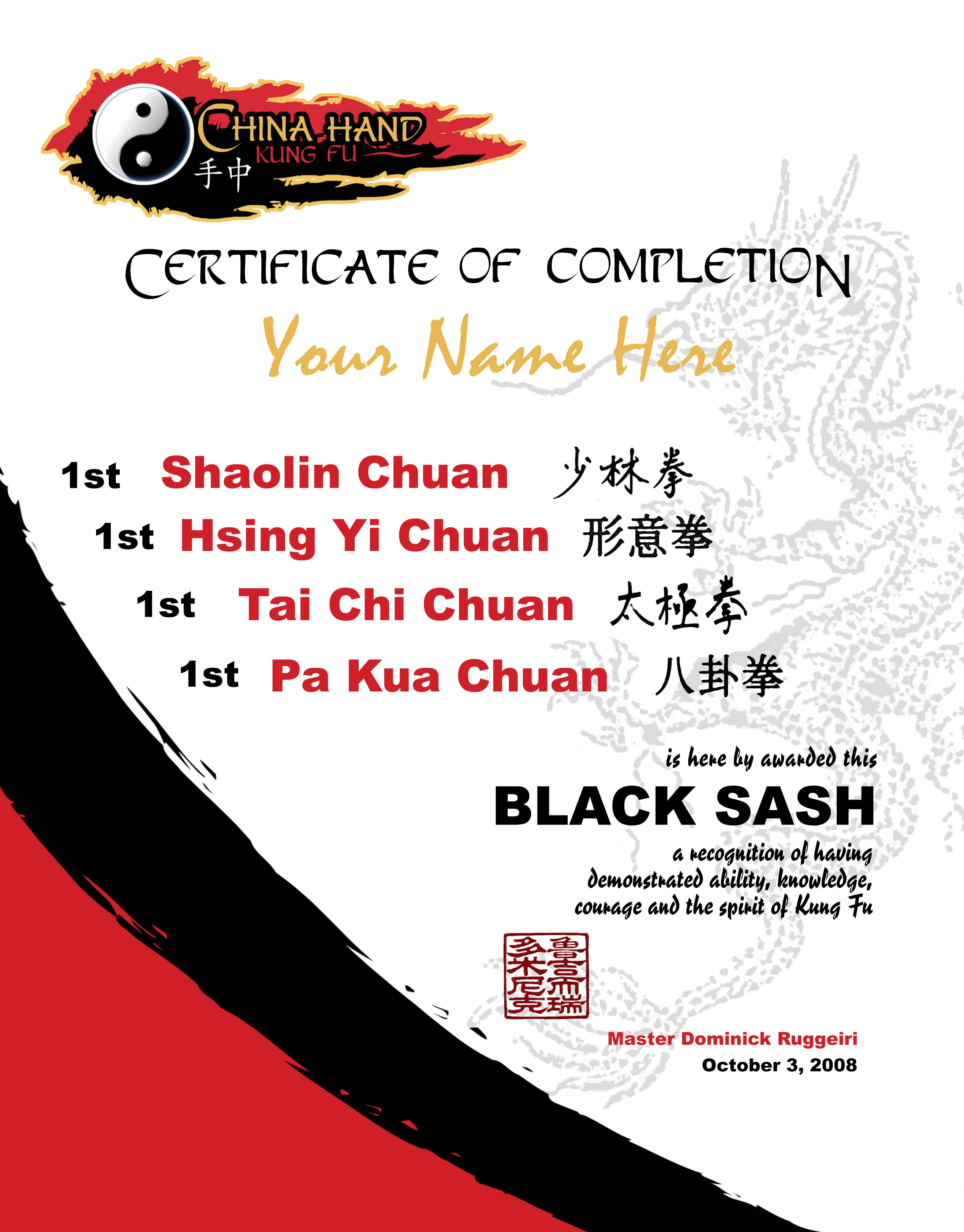 Black Sash for each Style & Level you Achieve.  